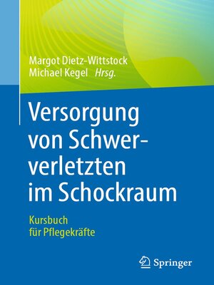 cover image of Versorgung von Schwerverletzten im Schockraum